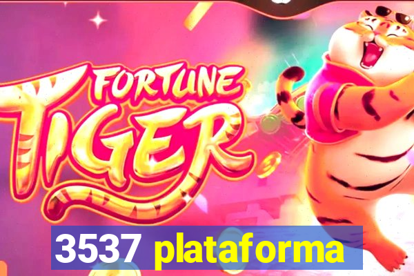 3537 plataforma